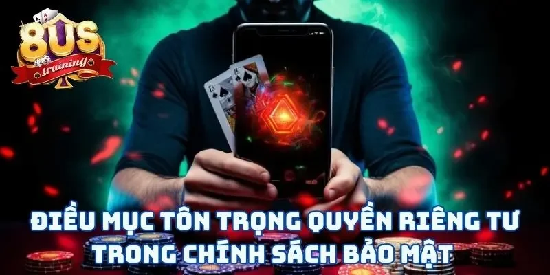 Chính Sách Bảo Mật 1 Điều mục tôn trọng quyền riêng tư trong chính sách bảo mật