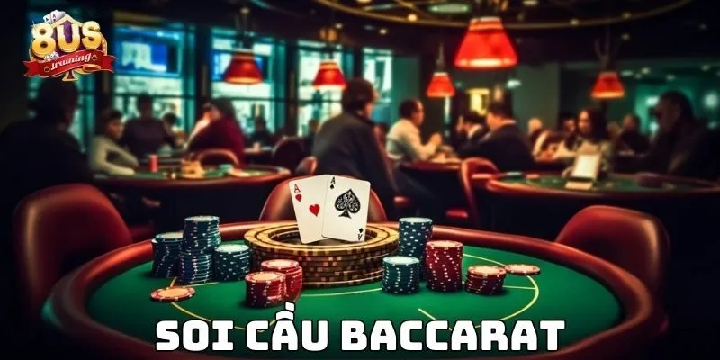Soi Cầu Baccarat - Bí Kíp Thắng Lớn Trong Từng Ván Bài 4 Soi Cầu Baccarat - Bí Kíp Thắng Lớn Trong Từng Ván Bài